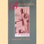 Balanchine: A Biography
Bernard Taper
€ 10,00
