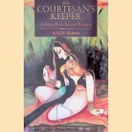 The Courtesan's Keeper: A Satire from Ancient Kashmir
A.N.D. Haksar
€ 25,00