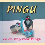 Pingu en de step voor Pinga
Piccolo
€ 12,50 Pingu en de step voor Pinga
Piccolo
€ 12,50
