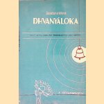 Dhvanyaloka of Anandavardhana
Krishnamoorthy e.a.
€ 15,00 Dhvanyaloka of Anandavardhana
Krishnamoorthy e.a.
€ 15,00