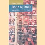 Botje bij botje: Menselijke resten in musea door Ewald Vanvugt