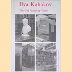 The old reading room: An installation in the Doelenzaal in Amsterdam = Een installatie in de Doelenzaal te Amsterdam door Ilya Kabakov