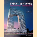 China's New Dawn. An Architectural Transformation door Layla Dawson
