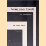 Terug naar Breda: een waarneming : gedichten door Olaf Douwes Dekker