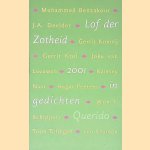 Lof der Zotheid: 2001 in gedichten door Mohammed Benzakour e.a.