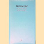 Verzamelde gedichten door Thomas Rap