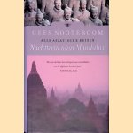 Nachttrein naar Mandalay: alle Aziatische reizen
Cees Nooteboom
€ 8,00 Nachttrein naar Mandalay: alle Aziatische reizen
Cees Nooteboom
€ 8,00