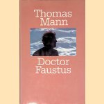 Doctor Faustus: het leven van de Duitse toondichter Adrian Leverkühn, verteld door een vriend
Thomas Mann
€ 10,00 Doctor Faustus: het leven van de Duitse toondichter Adrian Leverkühn, verteld door een vriend
Thomas Mann
€ 10,00