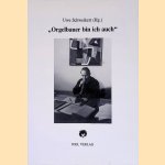 "Orgelbauer bin ich auch": Hans Henny Jahnn und die Musik : mit zahlreichen Abbildungen, Faksimiles und der Erstveröffentlichung des Briefwechsels Hans Henny Jahnn/Carl Nielsen
Uwe Schweikert
€ 10,00