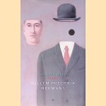 Volledige werken 4: Herinneringen van een engelbewaarder: de wolk van niet weten; Het evangelie van O. Dapper Dapper
Willem Frederik Hermans
€ 20,00