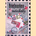 Mein Hobby: Briefmarken
E.G. Erich Lorenz
€ 8,00 Mein Hobby: Briefmarken
E.G. Erich Lorenz
€ 8,00