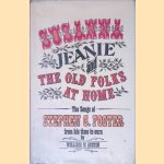 "Susanna," "Jeanie," and "the Old Folks at Home": The Songs of Stephen C. Foster from His Time to Ours
William W. Austin
€ 8,00 "Susanna," "Jeanie," and "the Old Folks at Home": The Songs of Stephen C. Foster from His Time to Ours
William W. Austin
€ 8,00