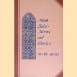 Mont-Saint-Michel and Chartres
Henry Adams
€ 10,00 Mont-Saint-Michel and Chartres
Henry Adams
€ 10,00