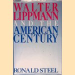 Walter Lippmann and the American Century
Ronald Steel
€ 17,50 Walter Lippmann and the American Century
Ronald Steel
€ 17,50