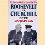 Roosevelt and Churchill 1939-1941: The Partnership That Saved the West
Joseph P. Lash
€ 10,00 Roosevelt and Churchill 1939-1941: The Partnership That Saved the West
Joseph P. Lash
€ 10,00