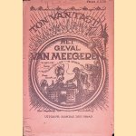 Het geval Van Meegeren
Ton van Tast
€ 15,00 Het geval Van Meegeren
Ton van Tast
€ 15,00