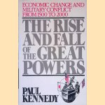 The Rise and Fall of the Great Powers: Economic Change and Military Conflict from 1500 to 2000
Paul M. Kennedy
€ 10,00 The Rise and Fall of the Great Powers: Economic Change and Military Conflict from 1500 to 2000
Paul M. Kennedy
€ 10,00