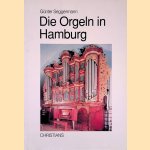 Die Orgeln in Hamburg
Günter Seggermann
€ 12,50 Die Orgeln in Hamburg
Günter Seggermann
€ 12,50