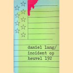 Incident op heuvel 192
Daniel Lang
€ 10,00