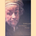 Rembrandt's Late Religious Portraits door Arthur K. Wheelock Jr. e.a.