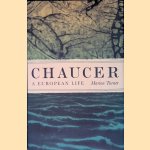 Chaucer: A European Life
Marion Turner
€ 15,00