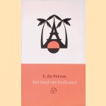 Het land van herkomst
E. du Perron
€ 8,00 Het land van herkomst
E. du Perron
€ 8,00