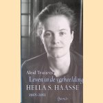 Leven in de verbeelding: Hella S. Haasse 1918-2011
Aleid Truijens
€ 15,00 Leven in de verbeelding: Hella S. Haasse 1918-2011
Aleid Truijens
€ 15,00