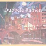 Dubbele ramen + DVD door Leo C. Fretz e.a.