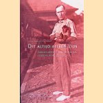 'Dit altijd alleen zijn': verhalen over het leven van planters en koelies in Deli (1914-1930) *GESIGNEERD* door L&aacute;szl&oacute; Sz&eacute;kely e.a.