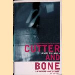 Cutter and Bone door Newton Thornburg