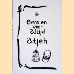 Eens en voor altijd Atjeh door F.W. Stammeshaus