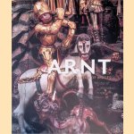 Arnt: The Sculptor of Images door Adam Stead