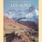 Les Alpes: voyages en France
Thérèse de Chérisey
€ 10,00