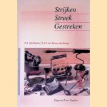 Strijken, Streek, Gestreken: over de geschiedenis, het gebruik, de stijl, de herkomst, enz. van strijkbouten, plooitangen, linnenpersen, plooimachines, Chinese strijkpannetjes, speelgoedstrijkijzertjes, strijkglazen, mangelplanken, enz.
G.J den Besten
€ 8,00