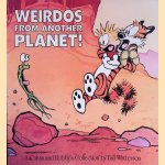 Weirdos from Another Planet! A Calvin and Hobbes Collection door Bill Watterson
