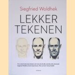 Lekker tekenen door Siegfried Woldhek
