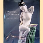 Concubines en courtisanes: De vrouw in de Chinese erotische kunst door F.M. Bertholet