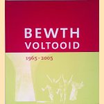 BEWTH voltooid: 1965-2005
Carol Schade e.a.
€ 15,00 BEWTH voltooid: 1965-2005
Carol Schade e.a.
€ 15,00