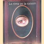 La Rime et la raison: Les collections Ménil (Houston-New York): Deux générations de collectionneurs door Hubert Landais