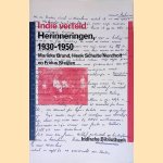 Indi&euml; verteld: herinneringen, 1930-1950 + 2 CD's door Marieke Brand e.a.