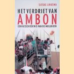 Het verdriet van Ambon: een geschiedenis van de Molukken
Tjitske Lingsma
€ 12,50