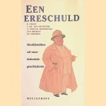 Een ereschuld: hoofdstukken uit onze koloniale geschiedenis
R. - en anderen Fruin
€ 9,00