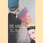 De vrouwen
T.C. Boyle
€ 12,00