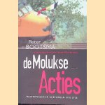 De Molukse acties: Treinkapingen en gijzelingen 1970-1978
Peter Bootsma e.a.
€ 15,00