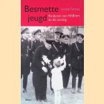 Besmette jeugd. De kinderen van NSB'ers na de oorlog
Ismee Tames
€ 12,50