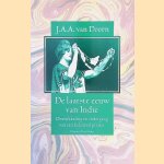 De laatste eeuw van Indië. Ontwikkeling en ondergang van een koloniaal project
J.A.A. van Doorn
€ 8,00