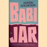 Babi Jar: een document in de vorm van een roman
Anatoli Kuznecov e.a.
€ 16,50 Babi Jar: een document in de vorm van een roman
Anatoli Kuznecov e.a.
€ 16,50