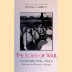 The Scars of War: Tokyo During World War II: Writings of Takeyama Michio door Michio Takeyama