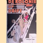 De kolonie op drift: de representatie en constructie van koloniale identiteit in fictie over de zeereis tussen Nederland en Nederlands-Indië (1850-1940) door C.B. Veer e.a.
