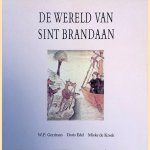 De wereld van Sint Brandaan door W.P. - en anderen Gerritsen